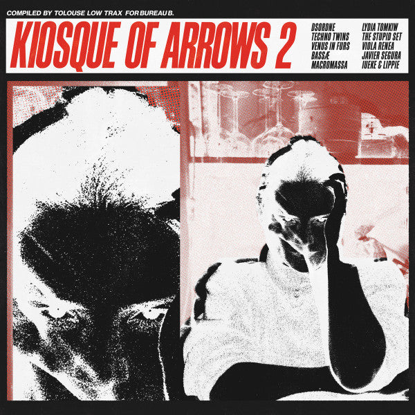 VARIOUS ARTISTS - KIOSQUE OF ARROWS 2: COMPILED BY TOLOUSE LOW TRAX