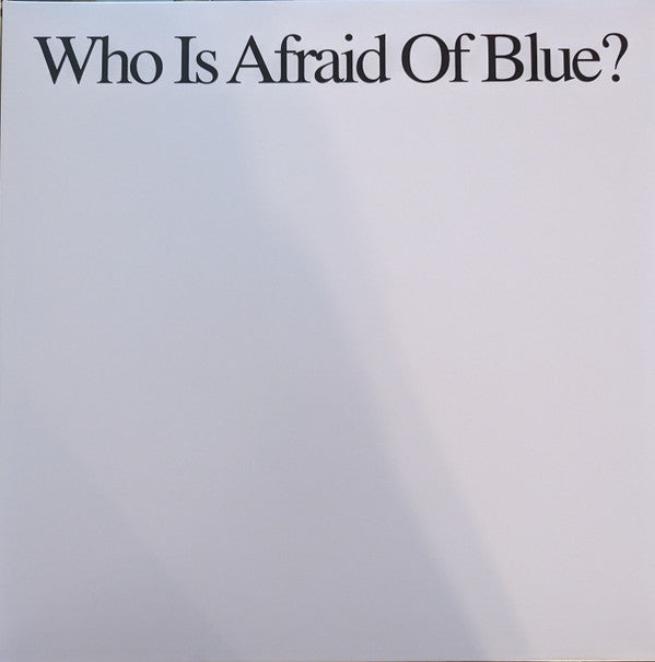 PURR - WHO IS AFRAID OF BLUE?