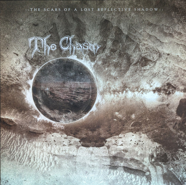 CHASM - SCARS OF A LOST REFLECTIVE SHADOW