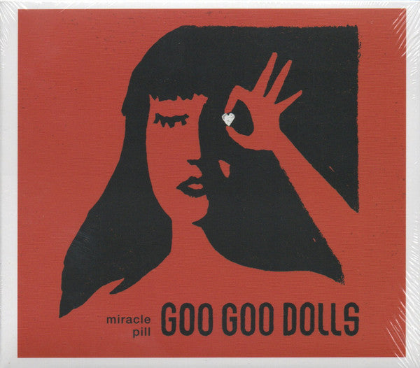 GOO GOO DOLLS - MIRACLE PILL