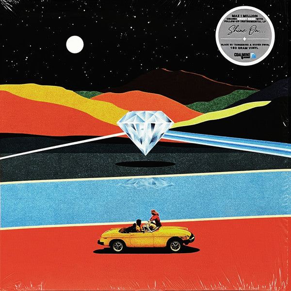 MAX I MILLION - SHINE ON…