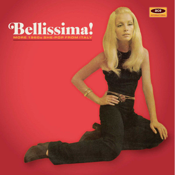 VARIOUS ARTISTS - BELLISSIMA! MORE 1960S SHE-POP FROM ITALY