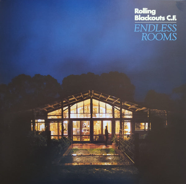 ROLLING BLACKOUTS COASTAL FEVER - ENDLESS ROOMS