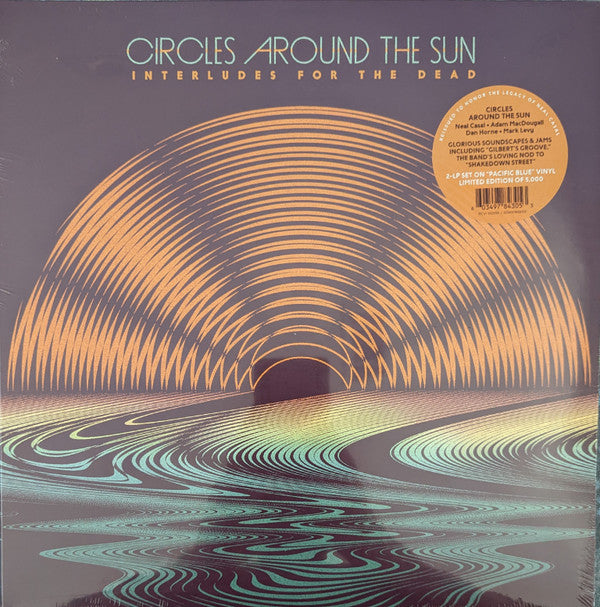 CIRCLES AROUND THE SUN (NEAL CASAL) - INTERLUDES FOR THE DEAD