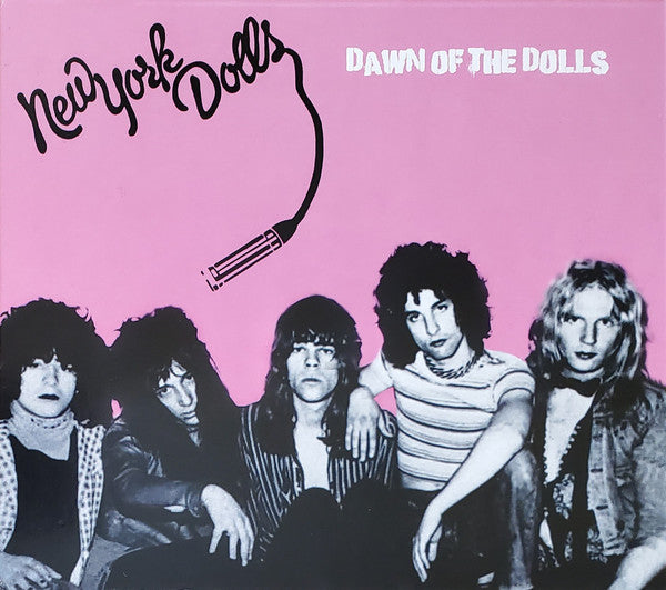 NEW YORK DOLLS - DAWN OF THE DOLLS