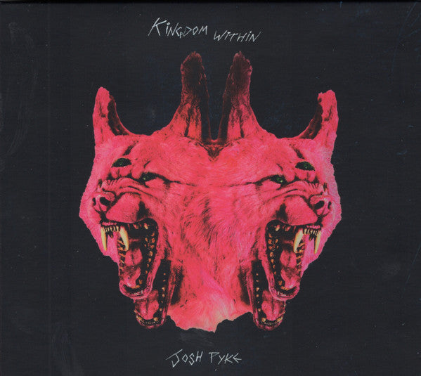PYKE,JOSH - KINGDOM WITHIN