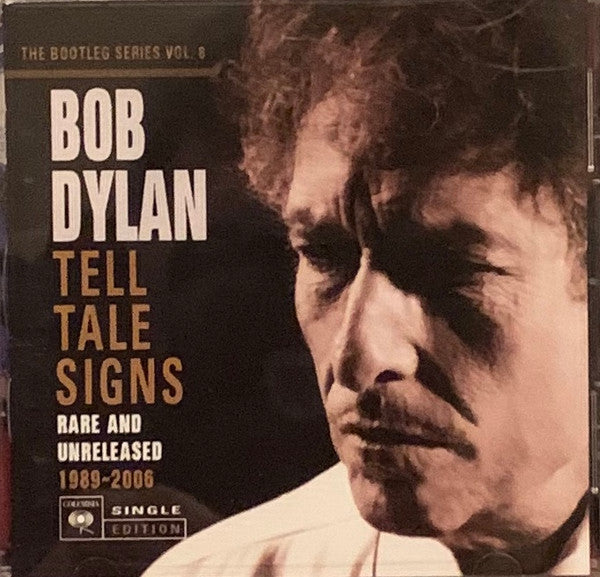 DYLAN,BOB - TELL TALE SIGNS: BOOTLEG SERIES VOL.8