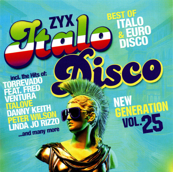 VENTURA,FRED; LASERDANCE; RADIORAMA; SILVANA ROSSI & MORE - ZYX ITALO DISCO NEW GENERATION 25 (2CD)