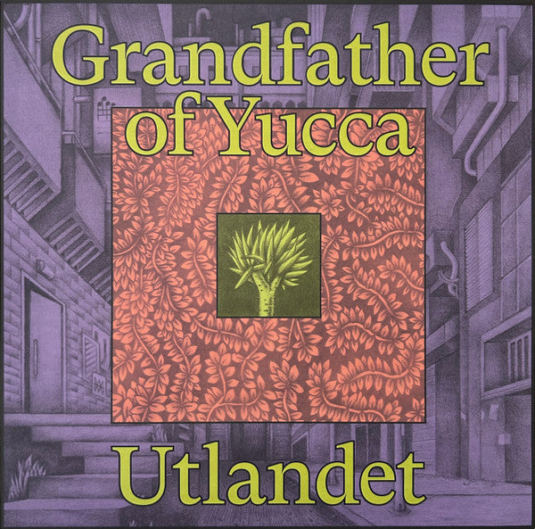 UTLANDET - GRANDFATHER OF YUCCA