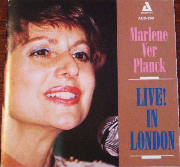 VER PLANCK,MARLENE - LIVE IN LONDON