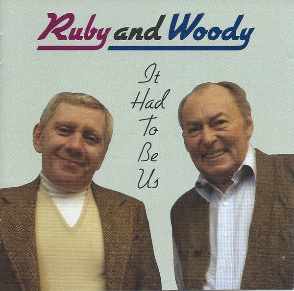 HERMAN,WOODY / BRAFF,RUBY - ITHAD TO BE US