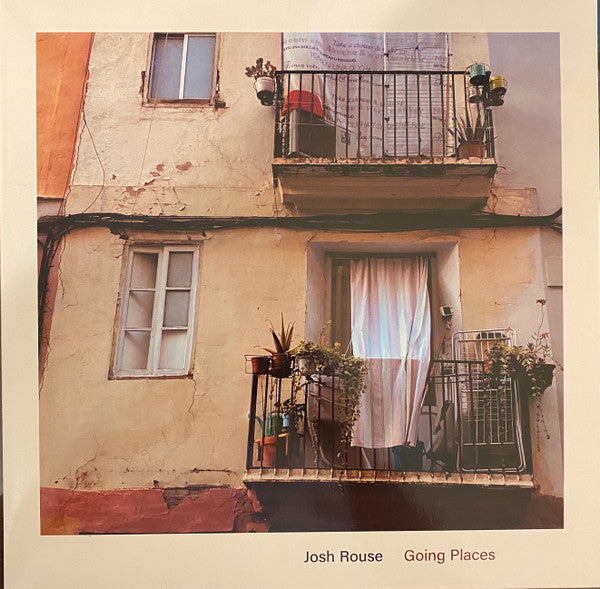 ROUSE JOSH - GOING PLACES