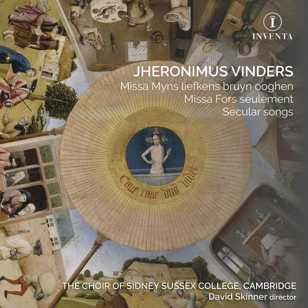 CHOIR OF SIDNEY SUSSEX COLLEGE, CAMBRIDGE - JHERONIMUS VINDERS: MISSA FORS SEULEMENT/SECULAR SONGS