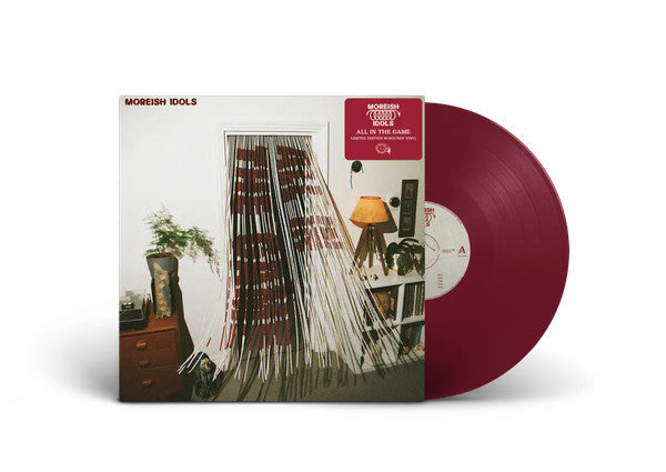 MOREISH IDOLS - ALL IN THE GAME (LIMITED EDITION/BURGUNDY VINYL)