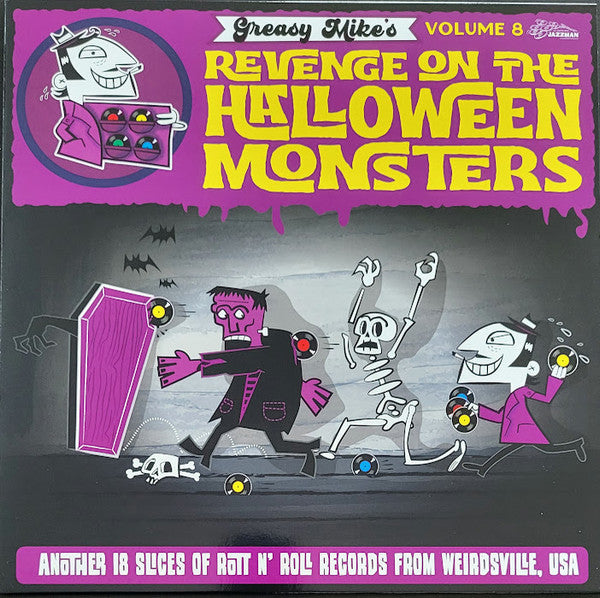 VARIOUS ARTISTS - GREASY MIKE VOLUME 8: REVENGE ON THE HALLOWEEN MONSTERS