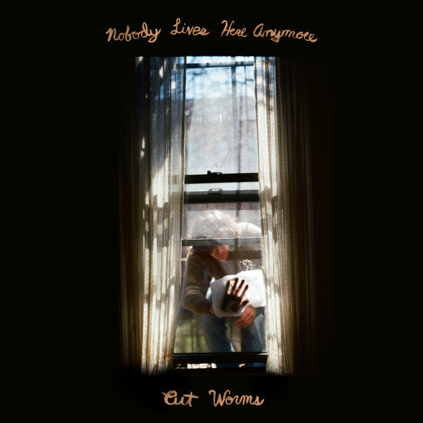 CUT WORMS - NOBODY LIVES HERE ANYMORE