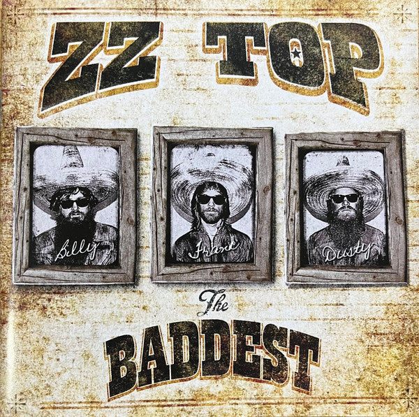 ZZ TOP - BADDEST OF