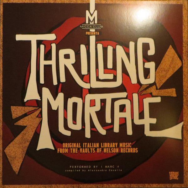 I MARC 4 - THRILLING MORTALE