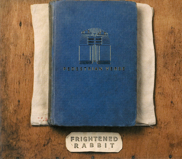 FRIGHTENED RABBIT - PEDESTRIAN VERSE