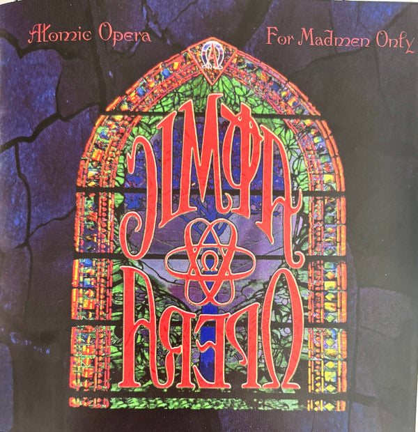 ATOMIC OPERA - FOR MADMEN ONLY