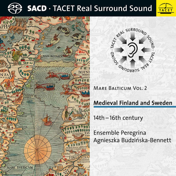 ENSEMBLE PEREGRINA; AGNIESZKA BUDZINSKA-BENNETT - MARE BALTICUM VOL. 2. MEDIEVAL FINLAND & SWEDEN. 14TH-16TH