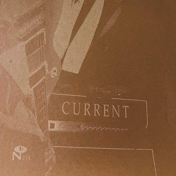 CURRENT - YESTERDAY'S TOMORROW IS NOT TODAY (GOLD VINYL)