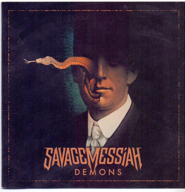SAVAGE MESSIAH - DEMONS
