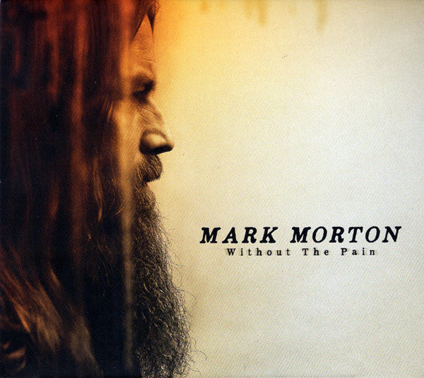 MORTON,MARK - WITHOUT THE PAIN