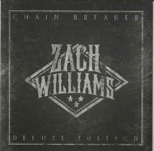 WILLIAMS,ZACH - CHAIN BREAKER (DELUXE EDITION)