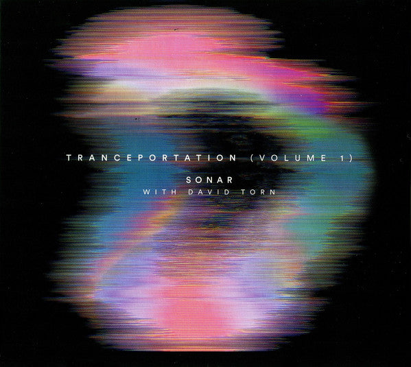 SONAR; TORN,DAVID - TRANCEPORTATION VOL. 1