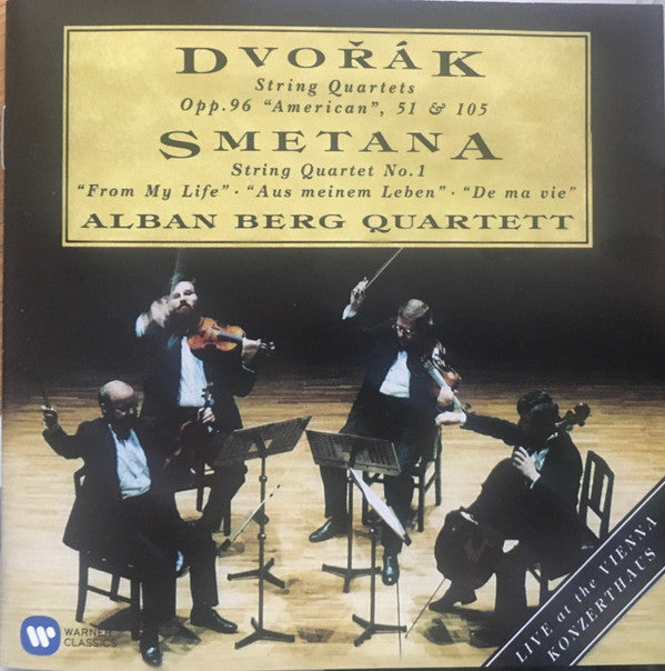 ALBAN BERG QUARTET - DVORAK & SMETANA: STRING QUARTETS