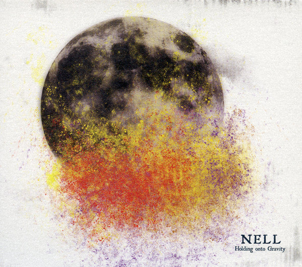NELL - HOLDING ONTO GRAVITY