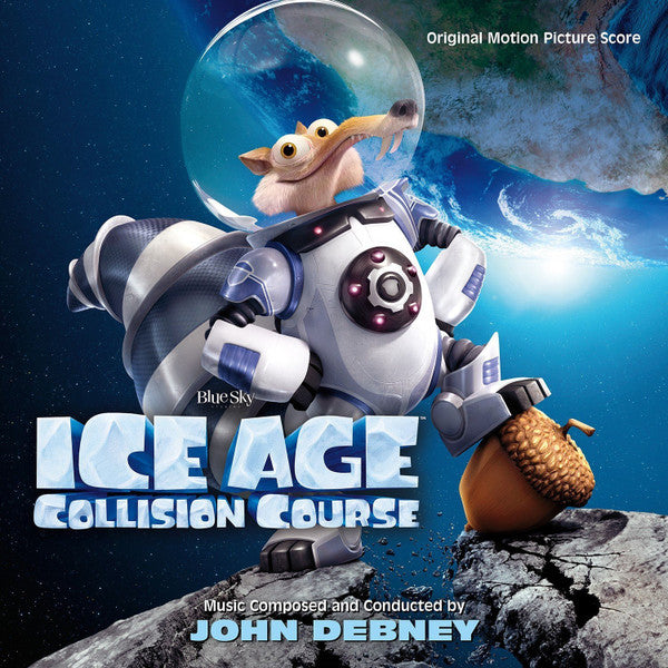 ICE AGE: COLLISION COURSE O.S.T. - ICE AGE: COLLISION COURSE O.S.T.