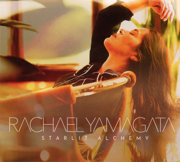 YAMAGATA,RACHAEL - STARLIT ALCHEMY