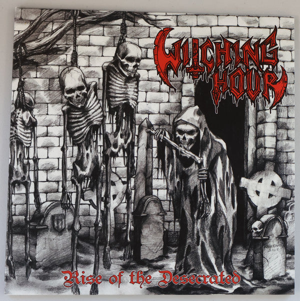 WITCHING HOUR - RISE OF THE DESECRATED