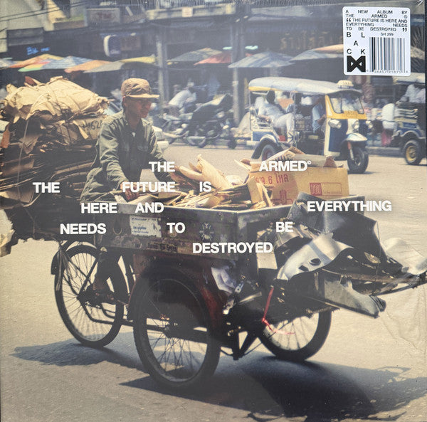 ARMED - FUTURE IS HERE & EVERYTHING NEEDS TO BE DESTROYED