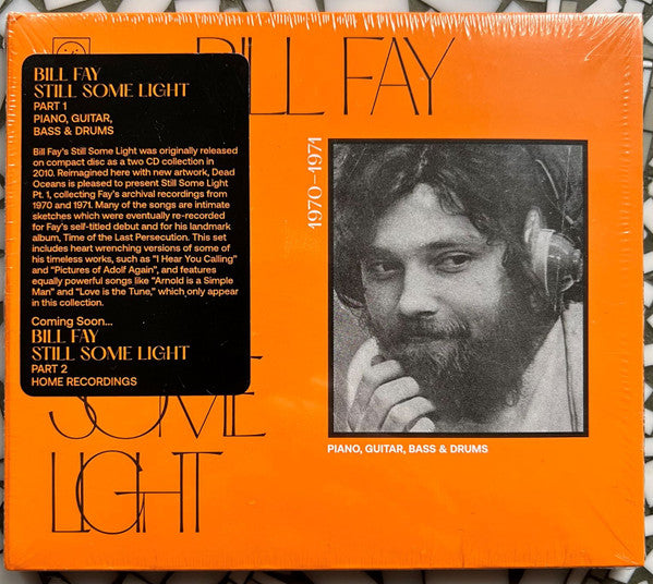 FAY,BILL - STILL SOME LIGHT: PART 1