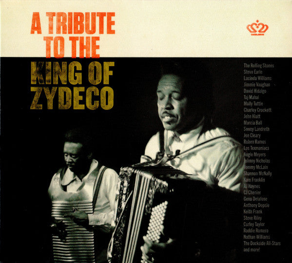 VARIOUS ARTISTS - TRIBUTE TO THE KING OF ZYDECO