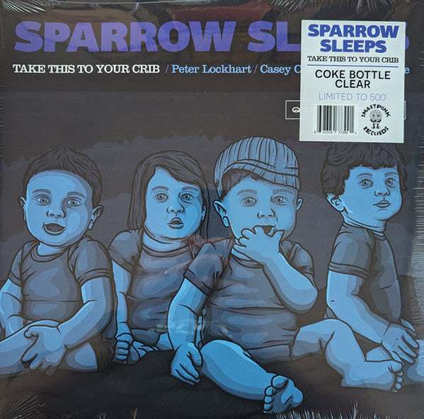 SPARROW SLEEPS - TAKE THIS TO YOUR CRIB (COKE BOTTLE CLEAR VINYL)