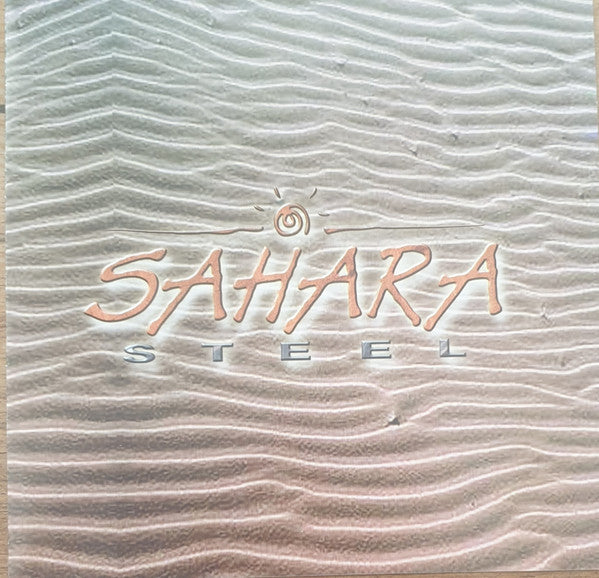 SAHARA STEEL - SAHARA STEEL