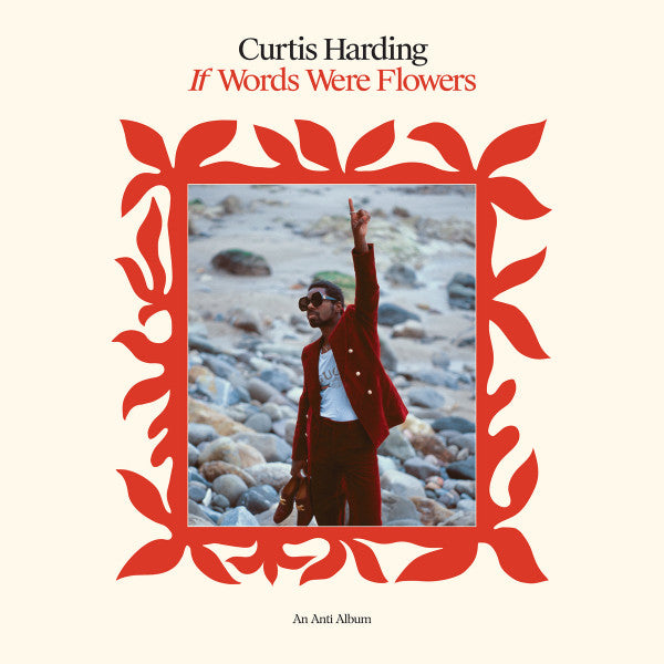 HARDING CURTIS - IF WORDS WERE FLOWERS