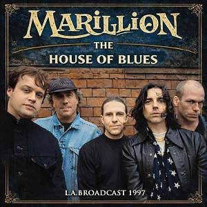 MARILLION - HOUSE OF BLUES