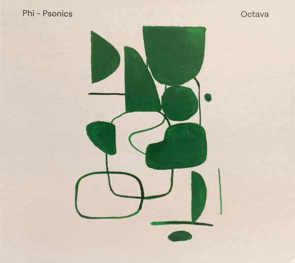 PHI-PSONICS - OCTAVA