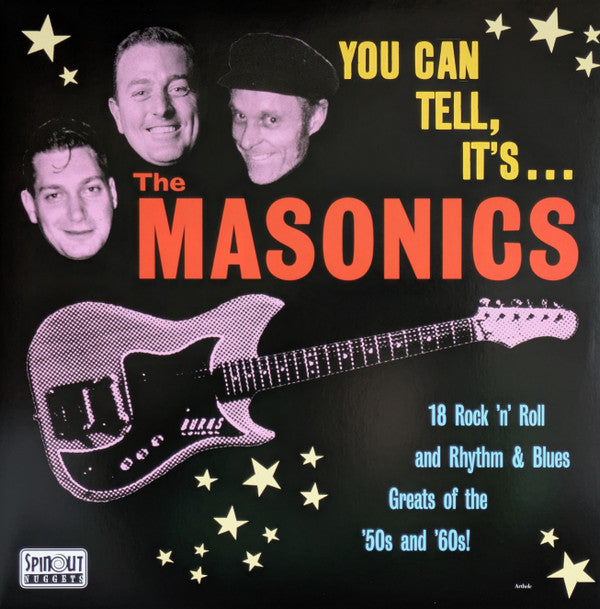 MASONICS - YOU CAN TELL, IT'S...