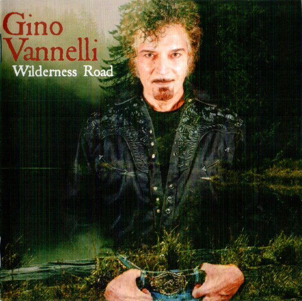VANNELLI,GINO - WILDERNESS ROAD