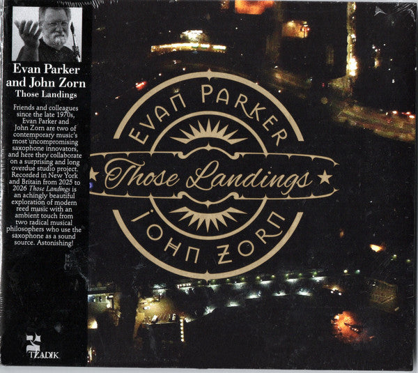 PARKER,EVAN & JOHN ZORN - THOSE LANDINGS