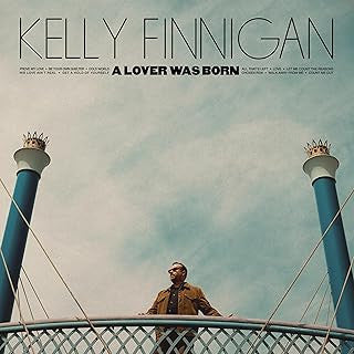 FINNIGAN,KELLY - LOVER WAS BORN