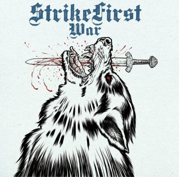 STRIKEFIRST - WAR