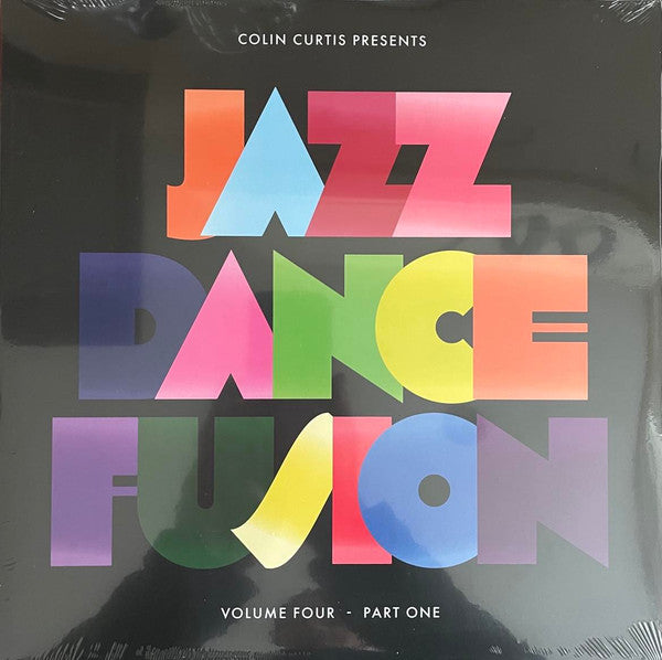 CURTIS,COLIN - COLIN CURTIS PRESENTS JAZZ DANCE FUSION VOLUME 4 (PART 1) (2LP)