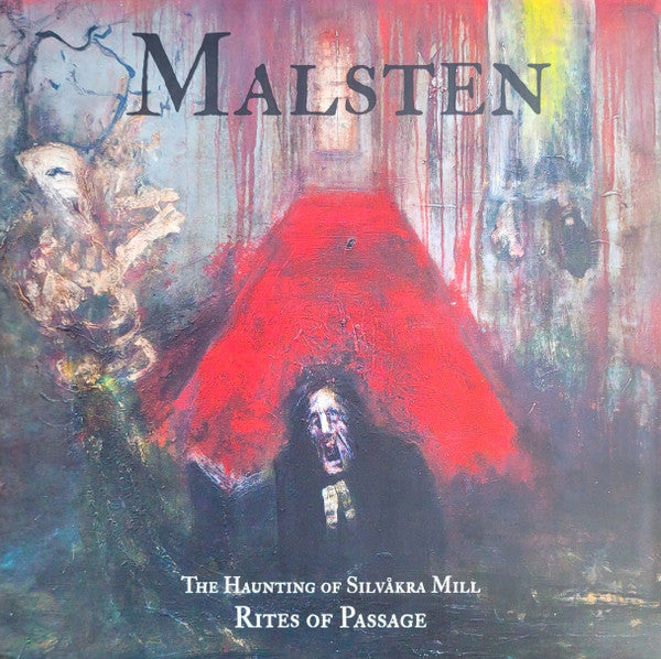 MALSTEN - HAUNTING OF SILV†KRA MILL